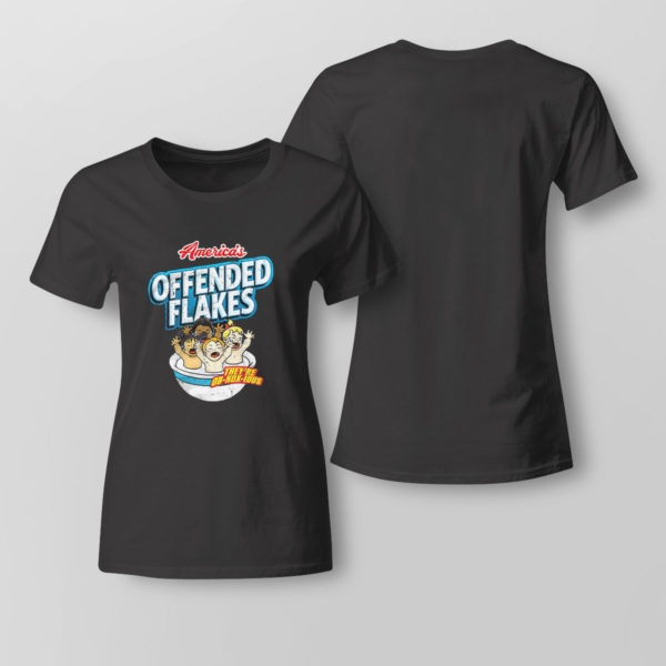 Lady Tee Americas Offended Flakes Theyre ObNoxIous shirt