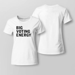Lady Tee Danielle Panabaker Big Voting Energy Shirt