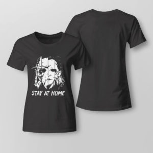 Lady Tee Michael Myers Stay At Home shirt