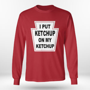 Red Longsleeve shirt Haruki Murakami I Put Ketchup On My Ketchup Shirt