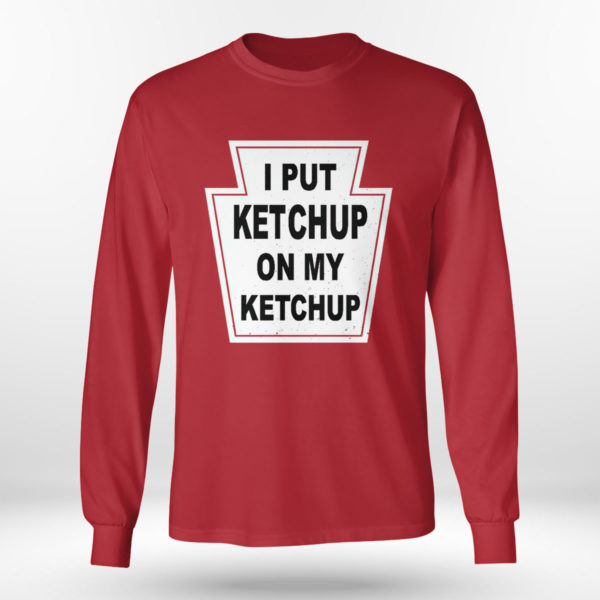 Haruki Murakami I Put Ketchup On My Ketchup Shirt