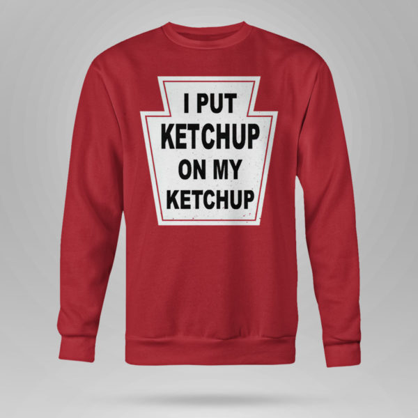 Haruki Murakami I Put Ketchup On My Ketchup Shirt