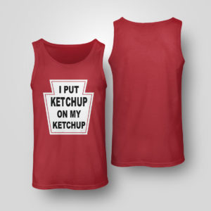 Red Tank Top Haruki Murakami I Put Ketchup On My Ketchup Shirt