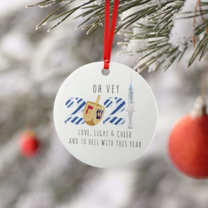Vaccine Hanukkah light cheer and to hell with this year 2021 Round Ornament