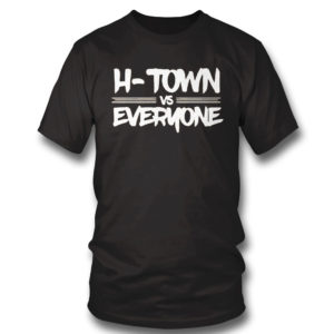 T Shirt Houston Astros H Town vs Everyone T Shirt