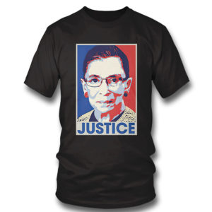 T Shirt Ruth Bader Ginsburg Justice Shirt