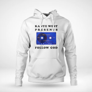 Unisex Hoodie Follow God T Shirt Kanye West Presents Tee