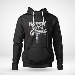 Unisex Hoodie Giancarlo Stanton Nothin But A G Thang Shirt