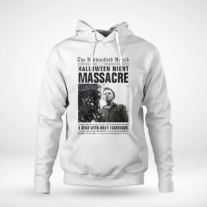 Unisex Hoodie Headline Halloween Night Massacre Michael Myers shirt