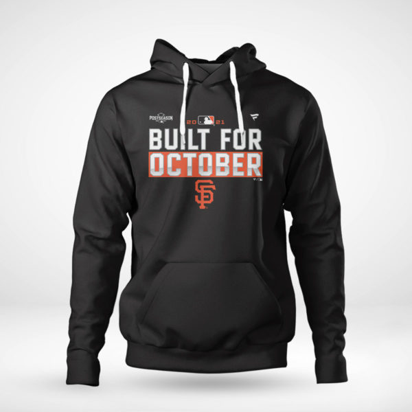Unisex Hoodie San Francisco Giants Fanatics Branded Black 2021 Postseason Locker Room T Shirt