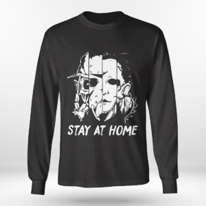 Unisex Longsleeve shirt Michael Myers Stay At Home shirt