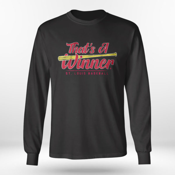 That’s A Winner St Louis Baseball T-Shirt