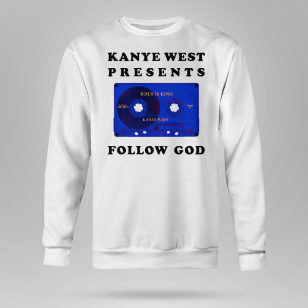 Follow God T Shirt Kanye West Presents Tee