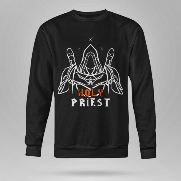 Holy Priest World Of Warcraft shirt