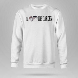 Unisex Sweetshirt Im The Garden T shirt