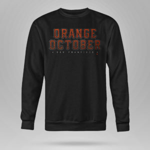 Unisex Sweetshirt ORANGE OCTOBER San Francisco Baseball T Shirt