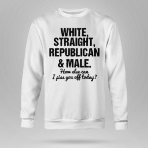 Unisex Sweetshirt White Straight Republican And Male Shirt