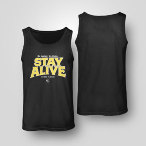 Unisex Tank Top Stay Alive Crime Junkie T Shirt