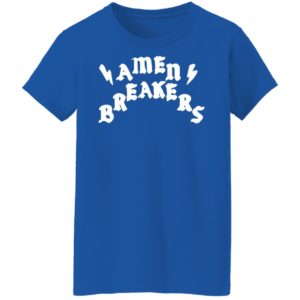 Amen Breakers Sweatshirt T-Shirt