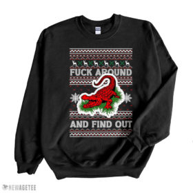 Black Sweatshirt Angry Red Gator Fuck Around And Find Out Sweatshirt