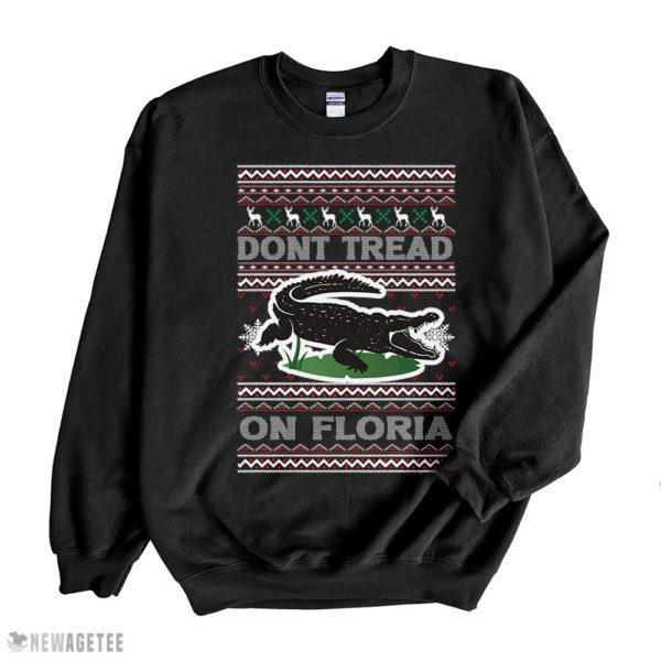 Black Sweatshirt Dont tread on Florida Alligator Ugly Christmas Sweater Sweatshirt