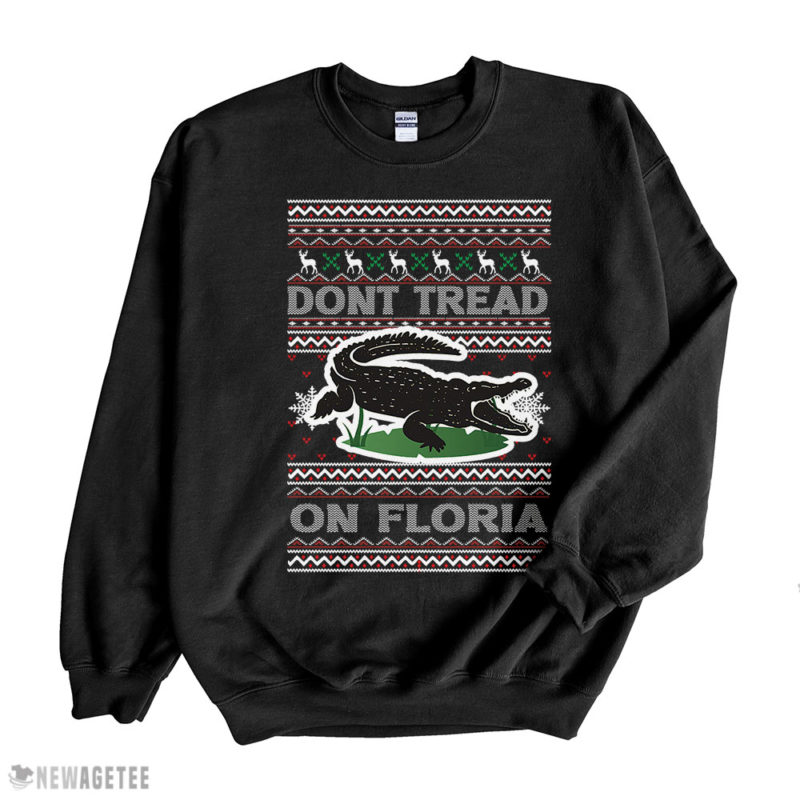 Dont tread on Florida Alligator Ugly Christmas Sweater Sweatshirt