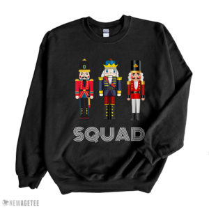 Black Sweatshirt Nutcracker Squad Holiday T shirt Pajama Dress Up SweatShirt