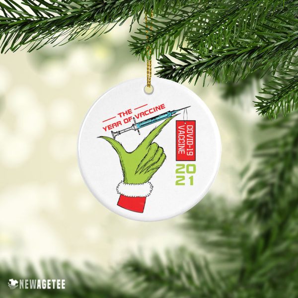 2021 Grinch The Year of Vaccine Quarantine Pandemic Christmas Ornament