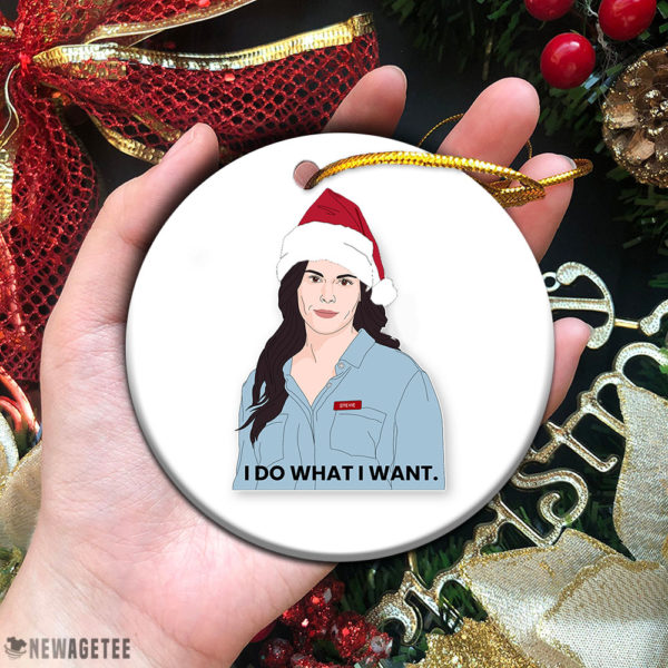 Circle Ornament Stevie I Do What I Want Merry Christmas Ornament Funny Holiday Gift