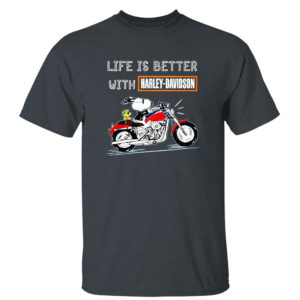 Dark Heather T Shirt Best snoopy life is better with Harley Davidson shirt