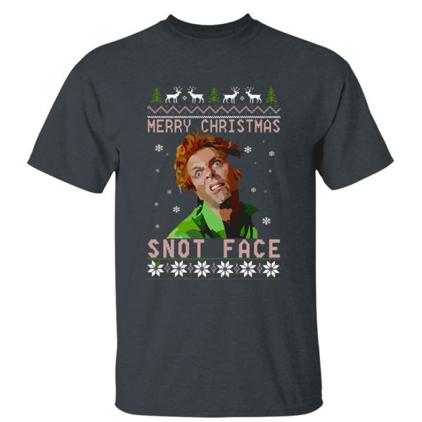 Dark Heather T Shirt Drop Dead Fred hey snot face Merry Christmas ugly sweatshirt