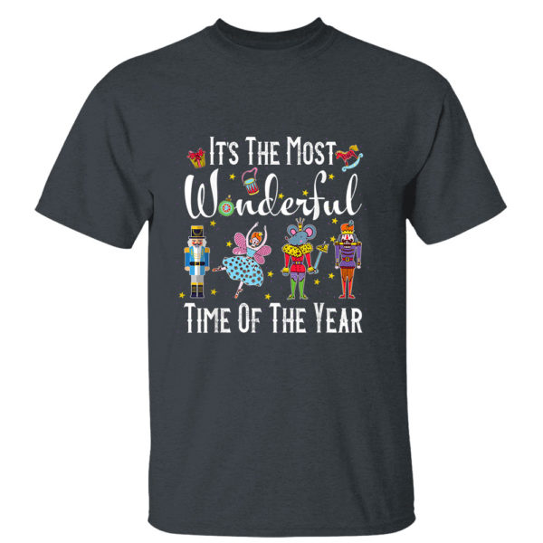 Dark Heather T Shirt Its The Most Wonderful Time Of The Year Nutcracker Squad T Shirt
