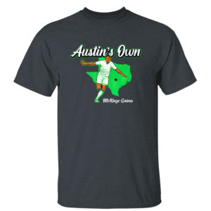 Dark Heather T Shirt McKinze Gaines Austins Own Soccer T Shirt