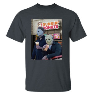 Dark Heather T Shirt Michael Myers and Jason Voorhees drink dunkin donuts shirt
