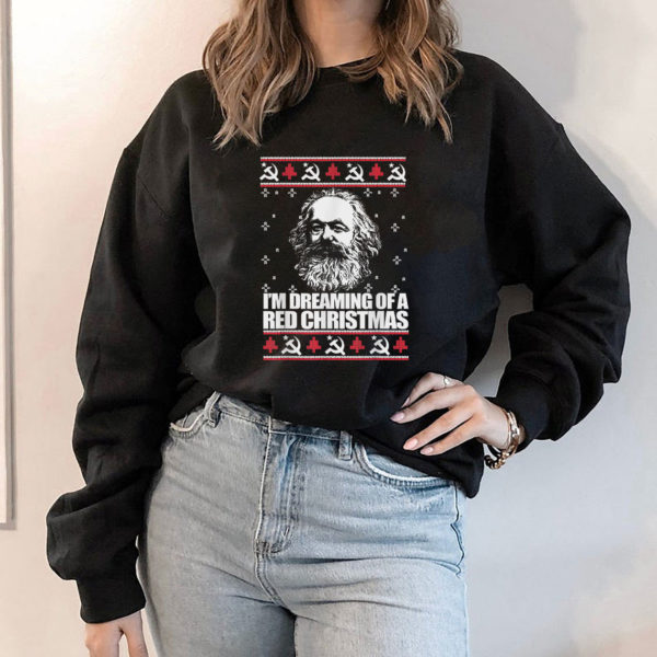 Hoodie IM DREAMING RED CHRISTMAS Karl Marx Ugly Xmas Sweater Sweatshirt