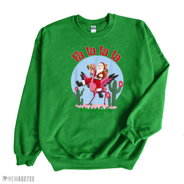 Irish Green Sweatshirt Fall Mingo Cute Santa Ride Flamingo Fa la la la Flamingo T Shirt