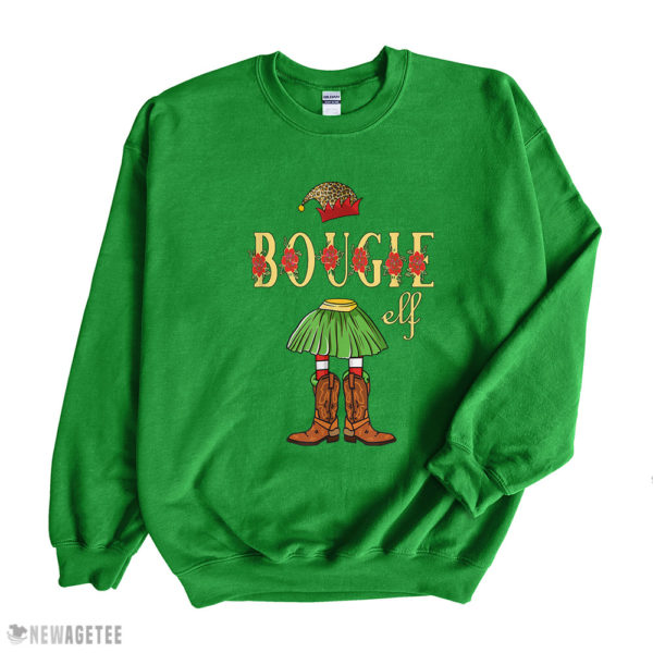 Irish Green Sweatshirt Im the Bougie Christmas Cowboy Elf Leopard T Shirt