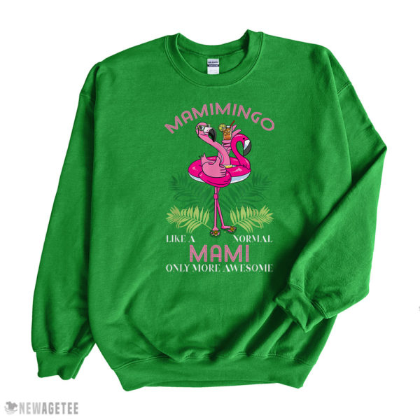 Irish Green Sweatshirt Mamimingo Mami Flamingo Mommy Mothers Day T Shirt