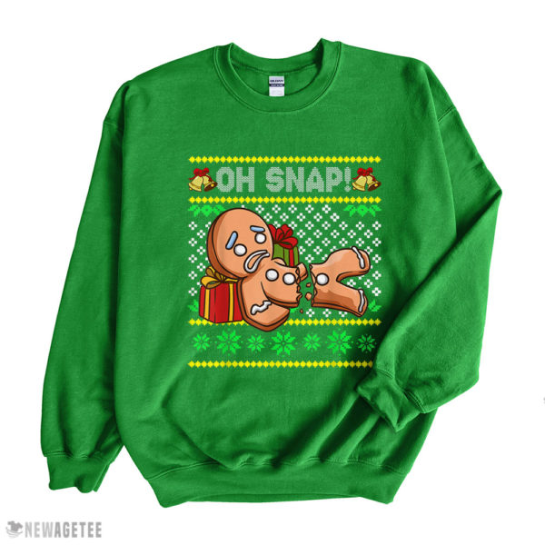 Irish Green Sweatshirt Oh Snap Gingerbread Man Ugly Christmas Sweatshirt