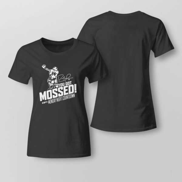 You Got Mossed Randy Moss Monday Night Countdown Shirt