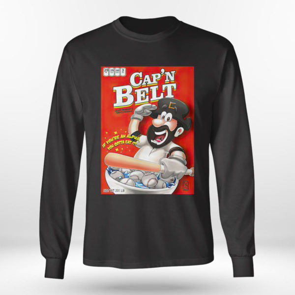 Longsleeve shirt Capn Belt baseball if youre an alpha you gotta eat it shirt