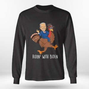 Longsleeve shirt Funny Joe Biden Thanksgiving Turkey Costume Ridin T Shirt