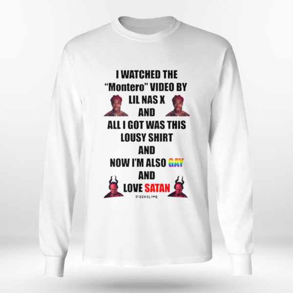 Longsleeve shirt I Watched The Montero Video by LiL Nas X Shirt