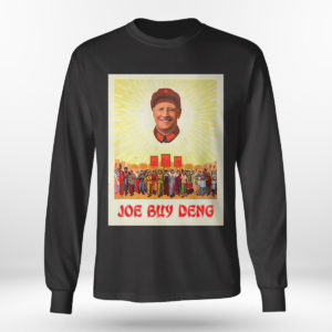 Longsleeve shirt Joe Buy Deng Political Satire Meme Beijing China Shirt