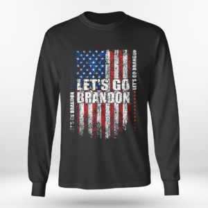 Longsleeve shirt Lets Go Brandon Conservative Anti Liberal US Grunge Flag Shirt Hoodie