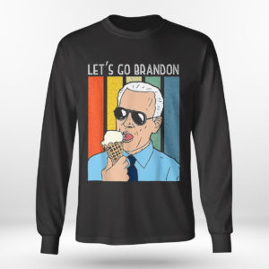 Longsleeve shirt Lets Go Brandon Ice Cream Cone Meme T Shirt Hoodie