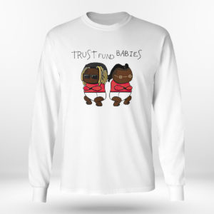 Longsleeve shirt Lil Wayne and Rich the Kid Trust Fund Babies shirt
