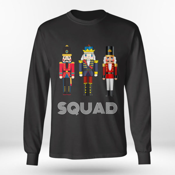 Longsleeve shirt Nutcracker Squad Holiday T shirt Pajama Dress Up SweatShirt