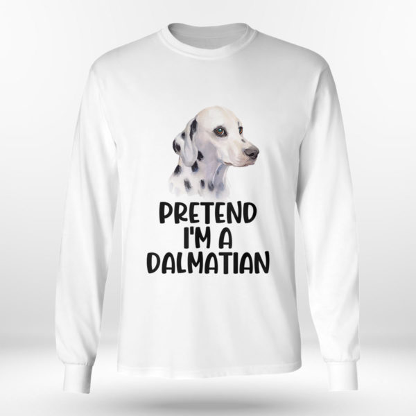Longsleeve shirt Pretend Im A Dalmatian Halloween Partyy T Shirt