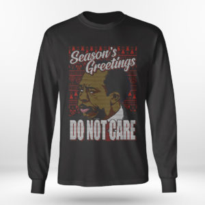 Longsleeve shirt Seasons Greetings Do Not Care The Office Ugly Christmas Sweater